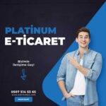 E-Ticaret Platinum Paket